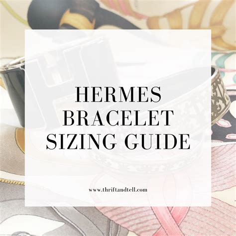 hermes bracelet n|Hermes bracelet size chart.